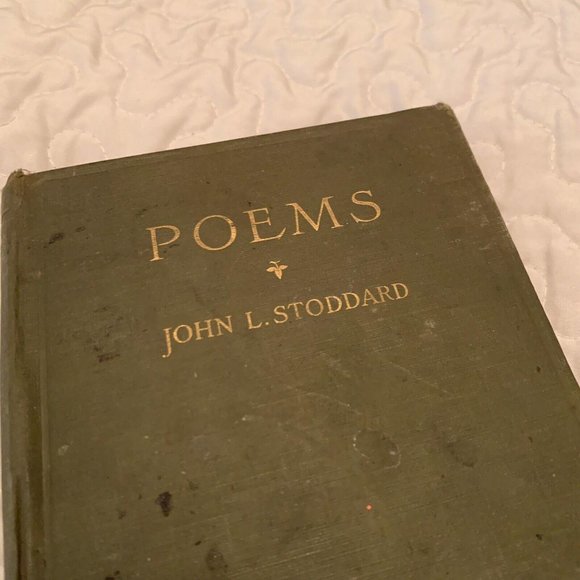 John L. Stoddard POEMS 1913 Vintage Poem Book - Picture 2 of 12